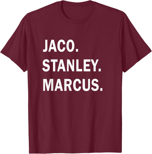 Jaco. Stanley. Marcus. Jazz Guitar Gods Musician T-Shirt - T-Shirt | Maroon