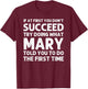 MARY Name Personalized Birthday Funny Christmas Joke T-Shirt - T-Shirt | Maroon