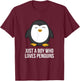 Just A Boy Who Loves Penguins T-Shirt - T-Shirt | Maroon