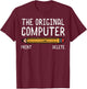 Original Computer Pencil Coder Funny Tech Support Men Women T-Shirt - T-Shirt | Maroon