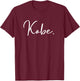 Kobe - Handwritten Name T-Shirt - T-Shirt | Maroon