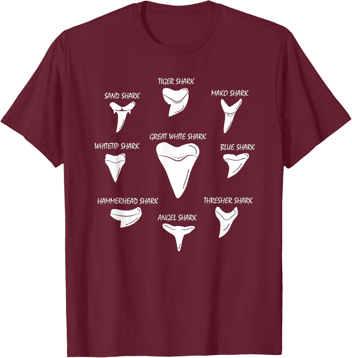 9 Types Of Sharks Teeth Species Biology Life Tooth Collector T-Shirt - T-Shirt | Maroon
