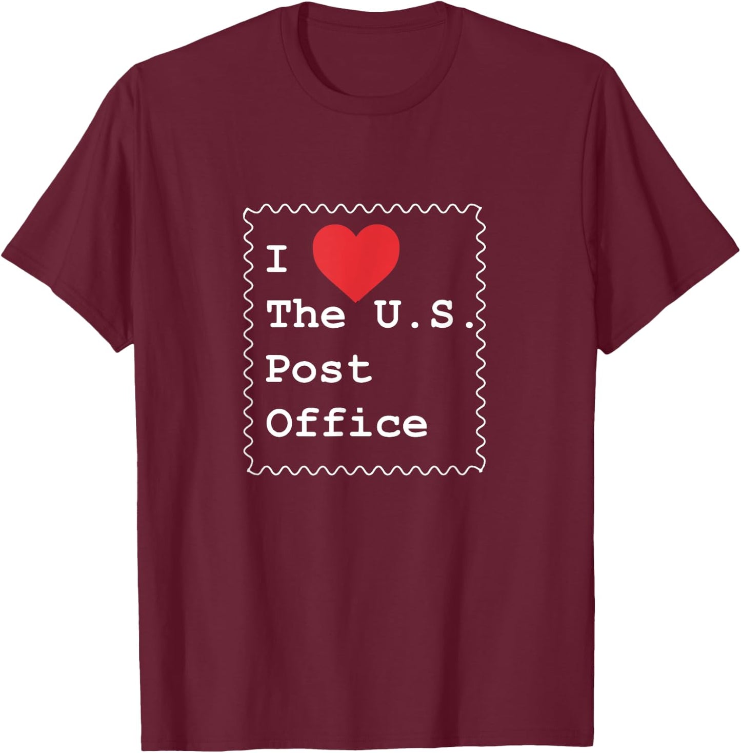 I Heart the US Post Office Love Support Mail-in Voting T-Shirt - T-Shirt | Maroon