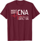 Night Shift CNA Keepin' Em Alive Until 7:05 Graveyard Shift T-Shirt - T-Shirt | Maroon