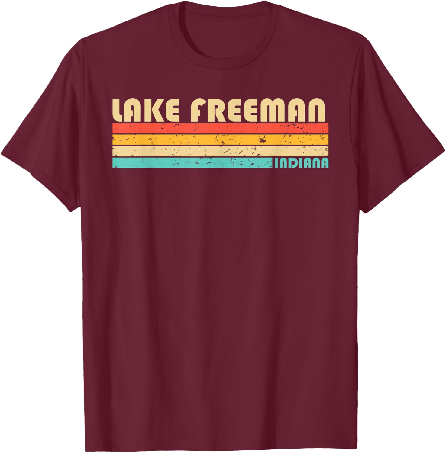 LAKE FREEMAN INDIANA Funny Fishing Camping Summer T-Shirt - T-Shirt | Maroon