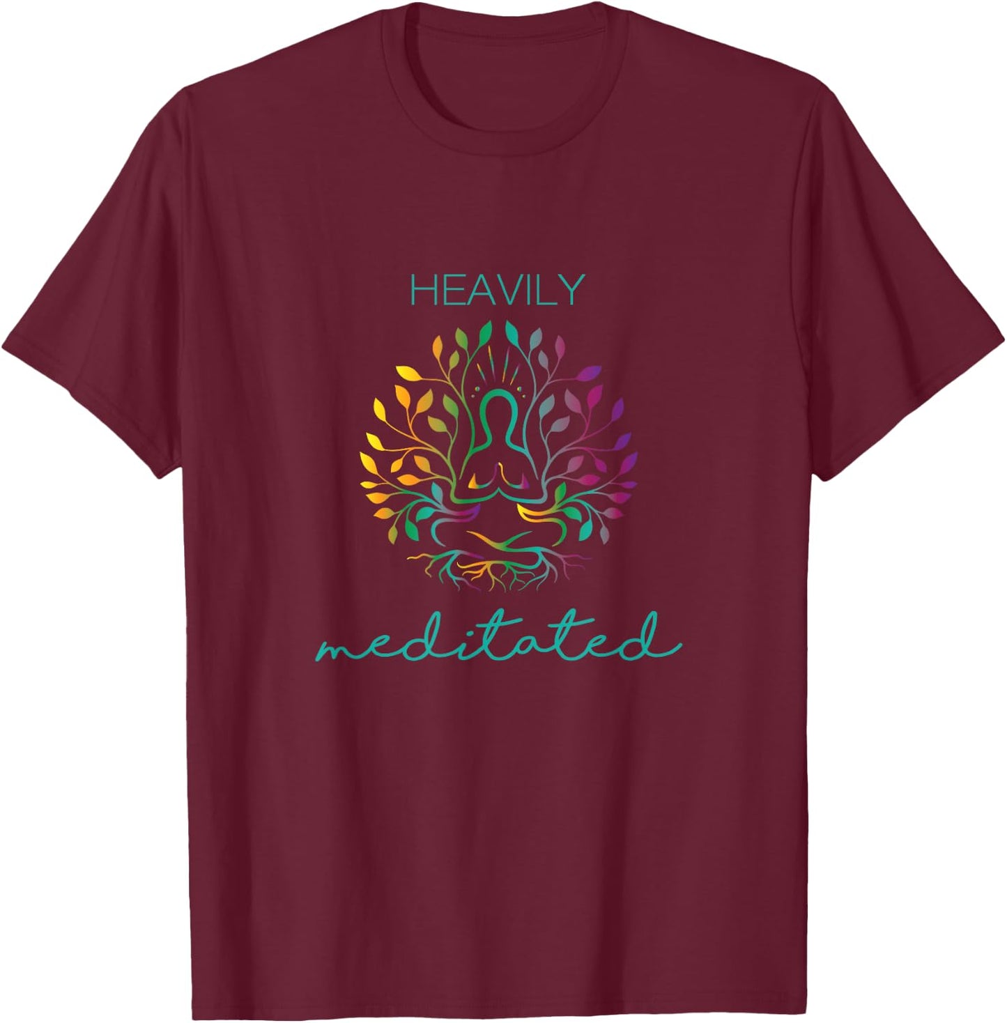 Heavily Meditated Yoga Meditation T-Shirt - T-Shirt | Maroon