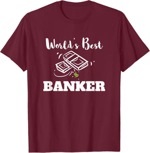 World's Best Banker T-Shirt - T-Shirt | Maroon
