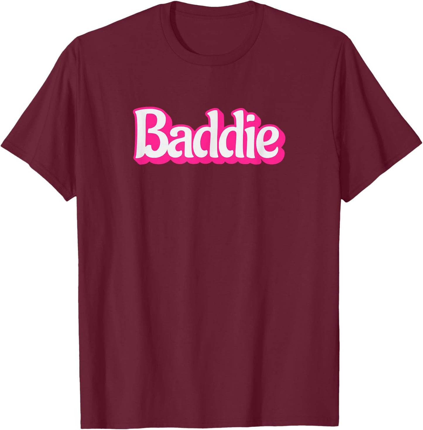 Baddie Design for Confident Girls and Women T-Shirt - T-Shirt | Maroon