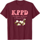 KPPD The Station Of Choice In Chinquapin Parish T-Shirt - T-Shirt | Maroon