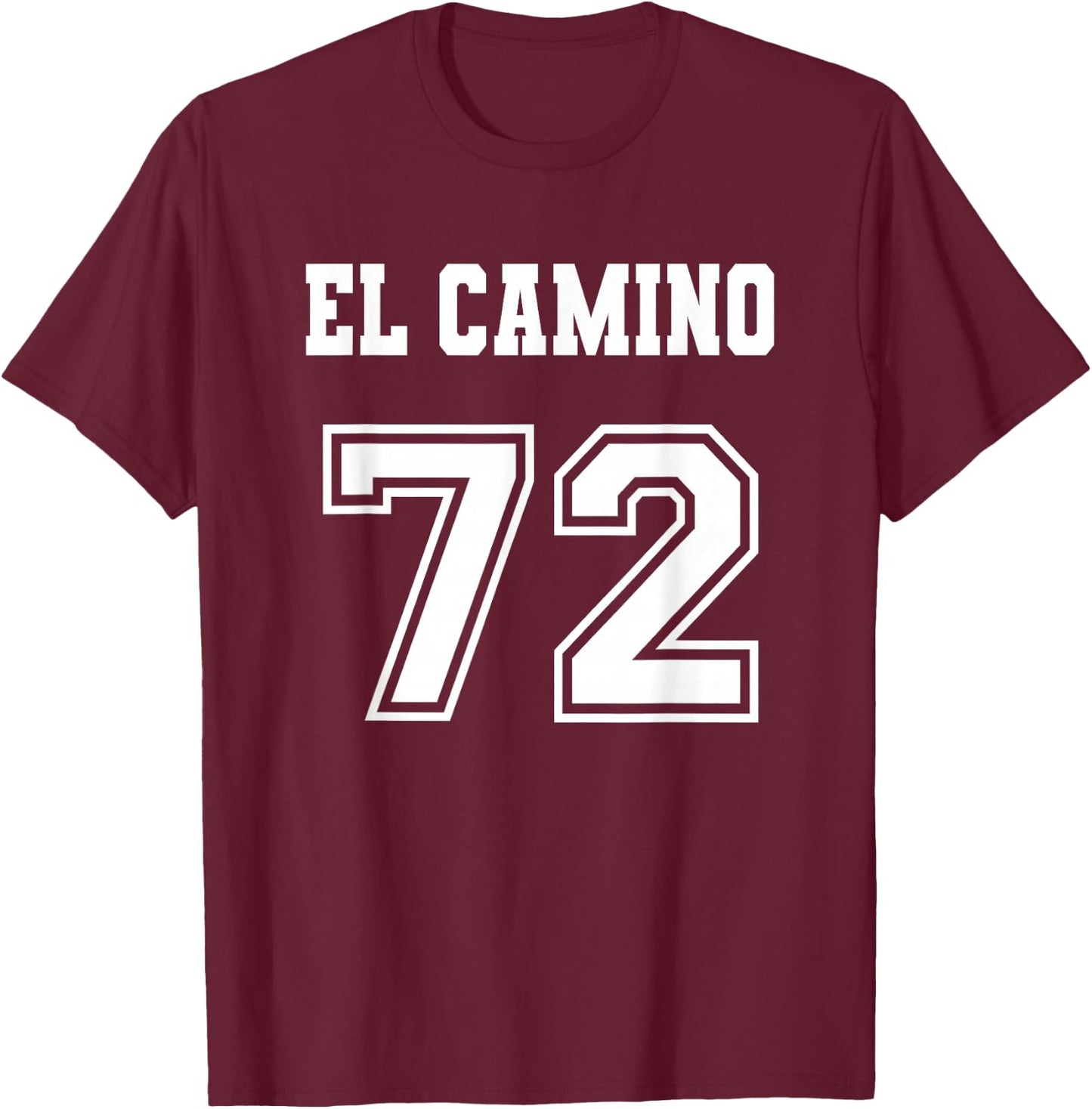 Jersey Style El Camino 72 1972 T-Shirt - T-Shirt | Maroon