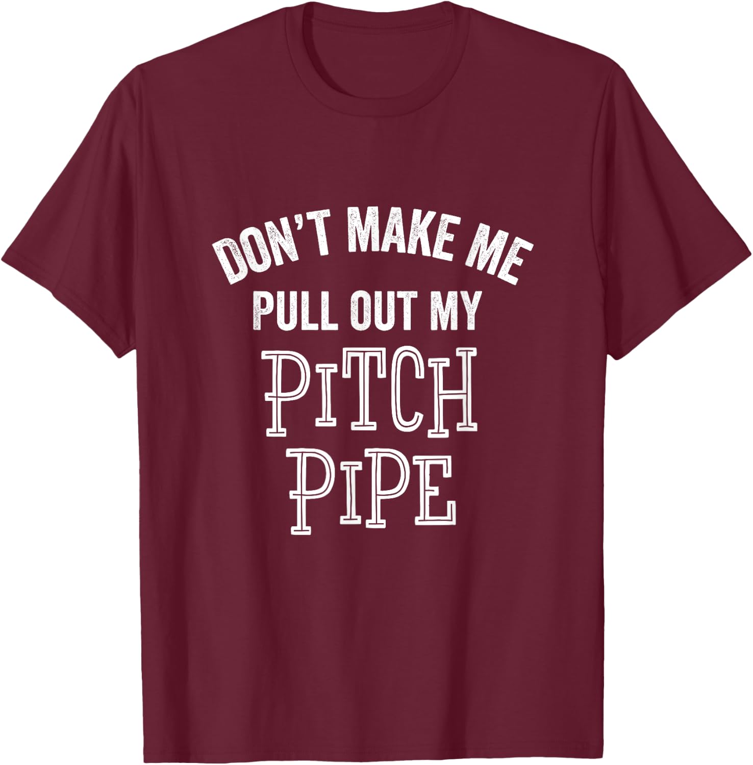 Funny Pitch Pipe Barbershop Quartet Music Teacher Gift Men Women Girls Kids T-Shirt - T-Shirt | Maroon