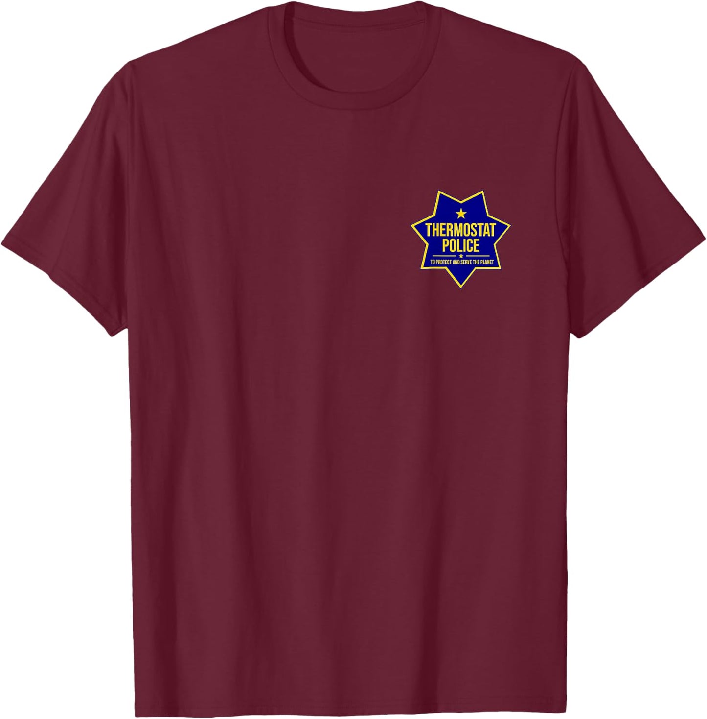 Thermostat Police Badge T-Shirt - T-Shirt | Maroon