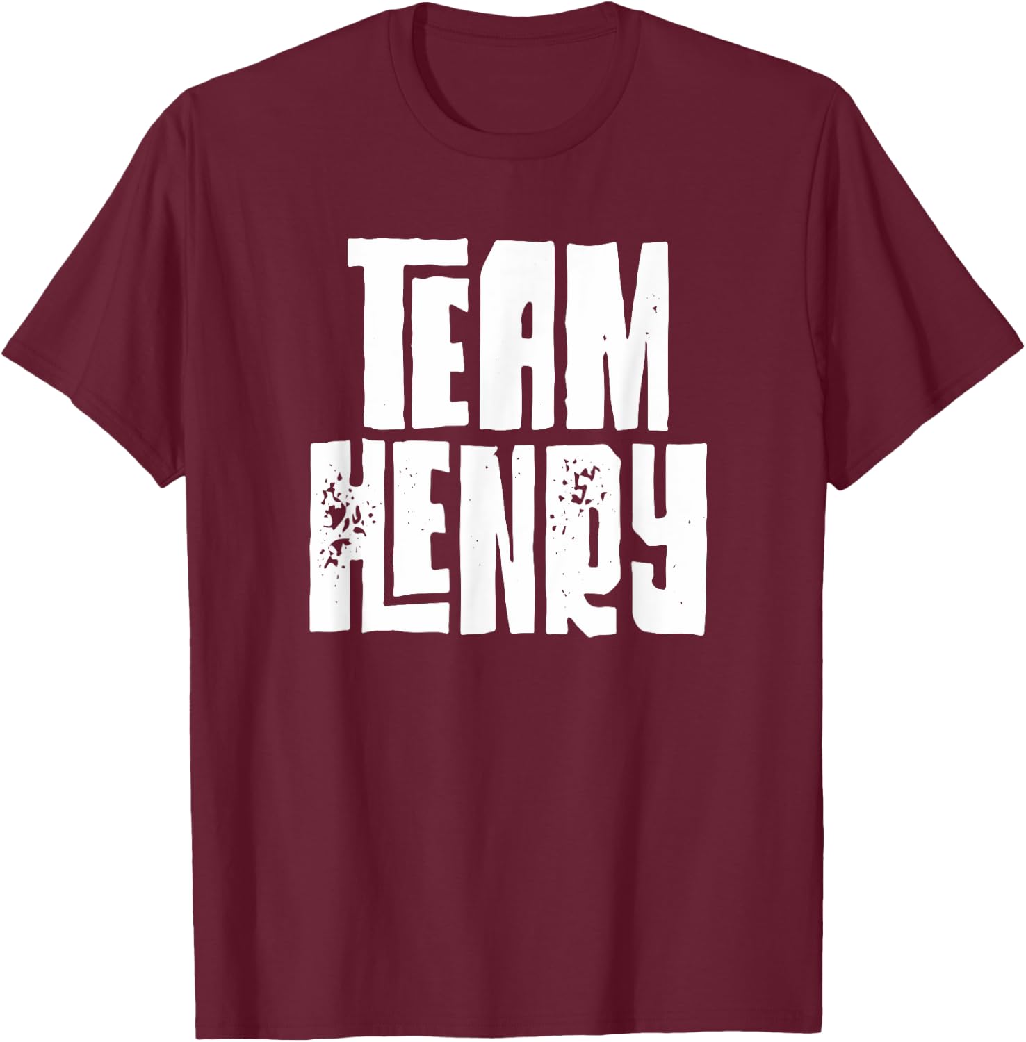 Team Henry Son Dad Mom Husband Grandson Sports Group Name T-Shirt - T-Shirt | Maroon