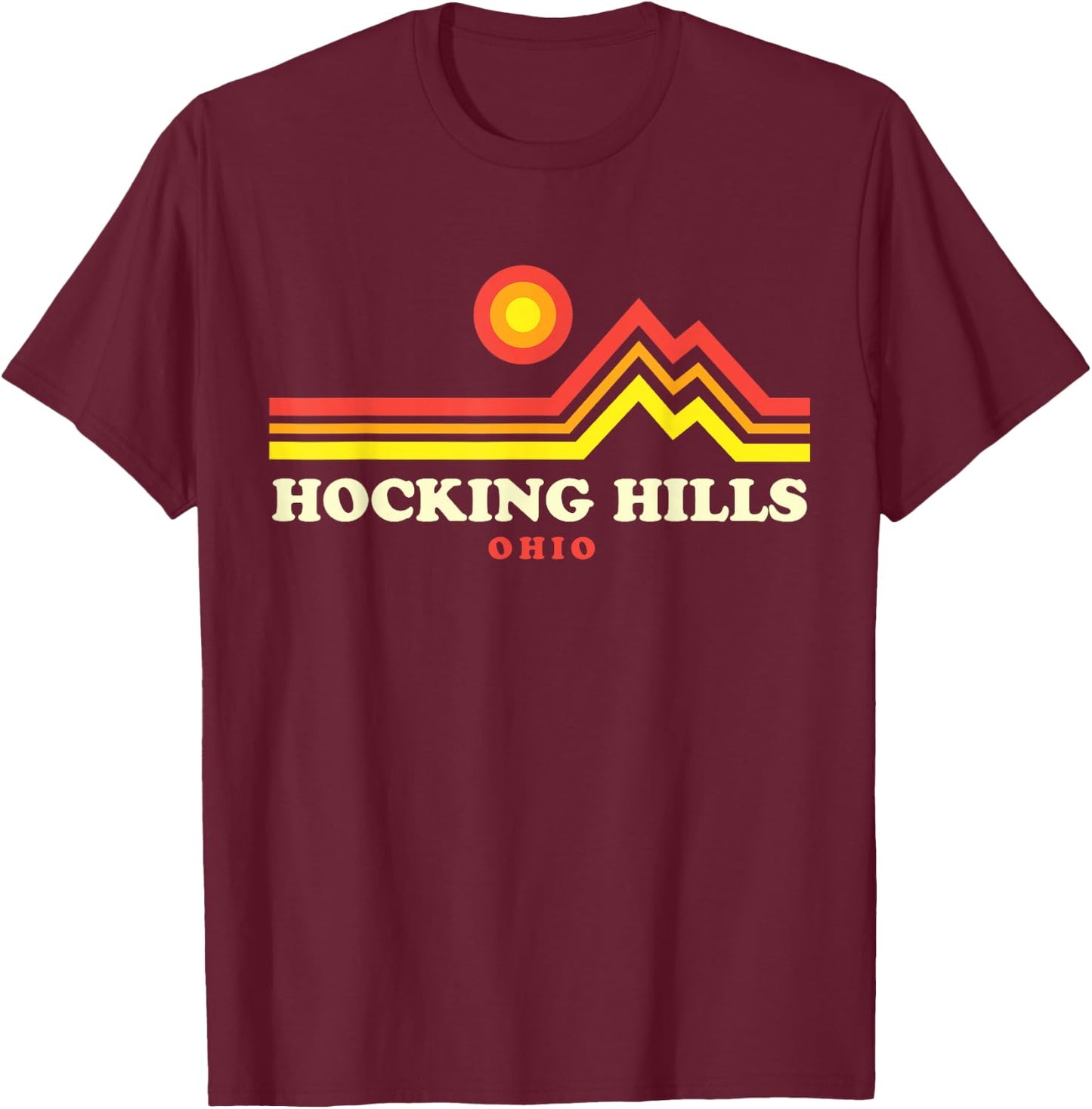 Hocking Hills Ohio Logan Ohio OH State Park Mountain T-Shirt - T-Shirt | Maroon