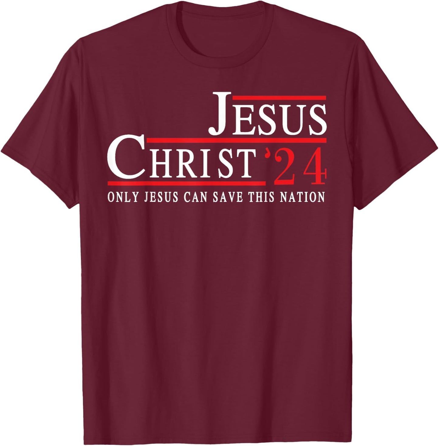 Jesus Christ 24 T-Shirt - T-Shirt | Maroon