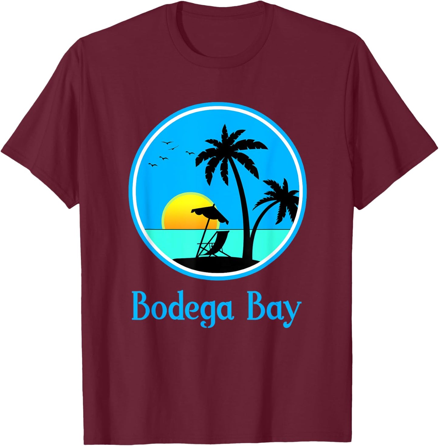 Bodega Bay Travel Vacation or Holiday Souvenir Gift T-Shirt - T-Shirt | Maroon