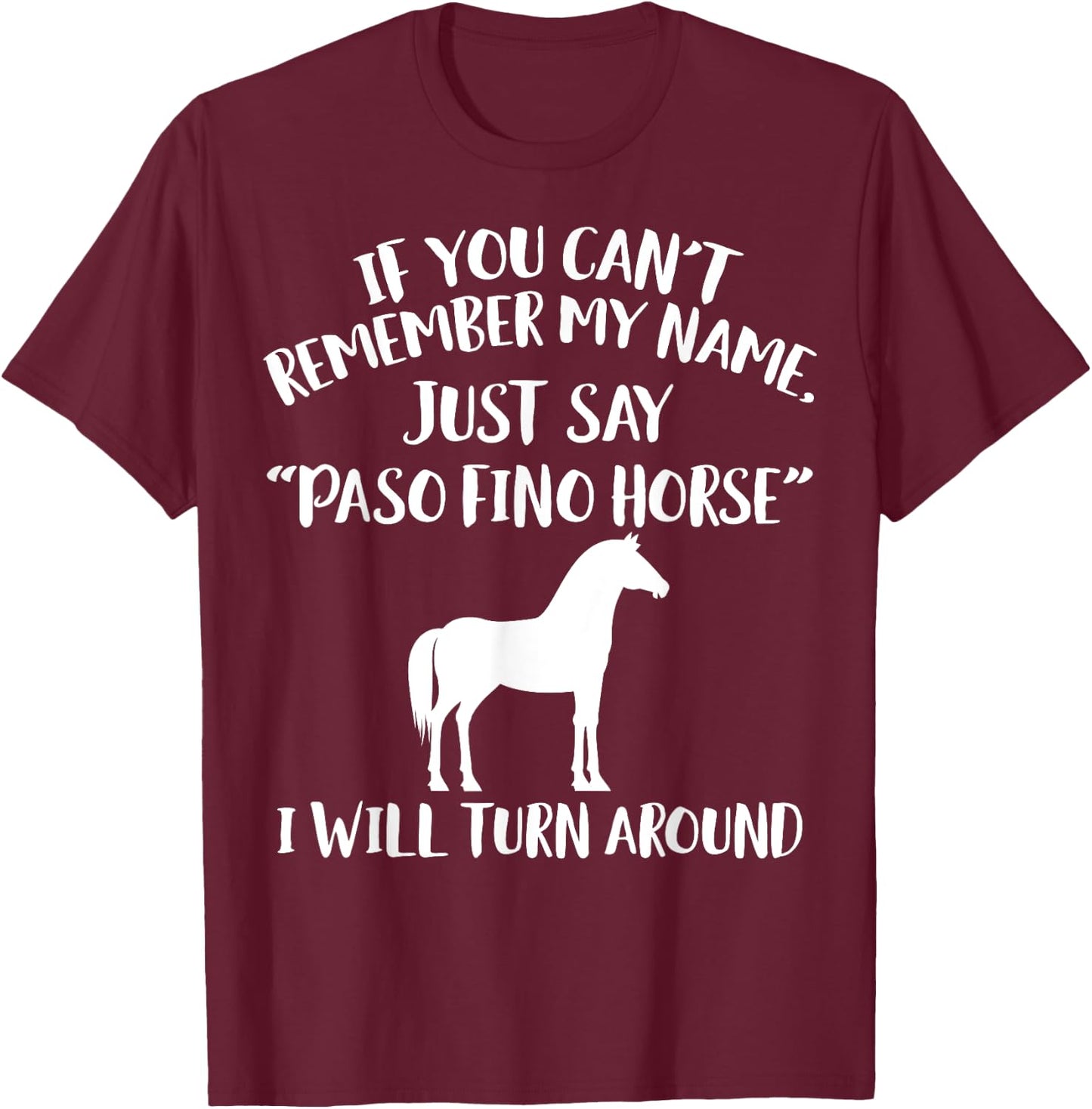 Paso Fino Apparel - Funny Amazing Horse Lovers Design T-Shirt - T-Shirt | Maroon