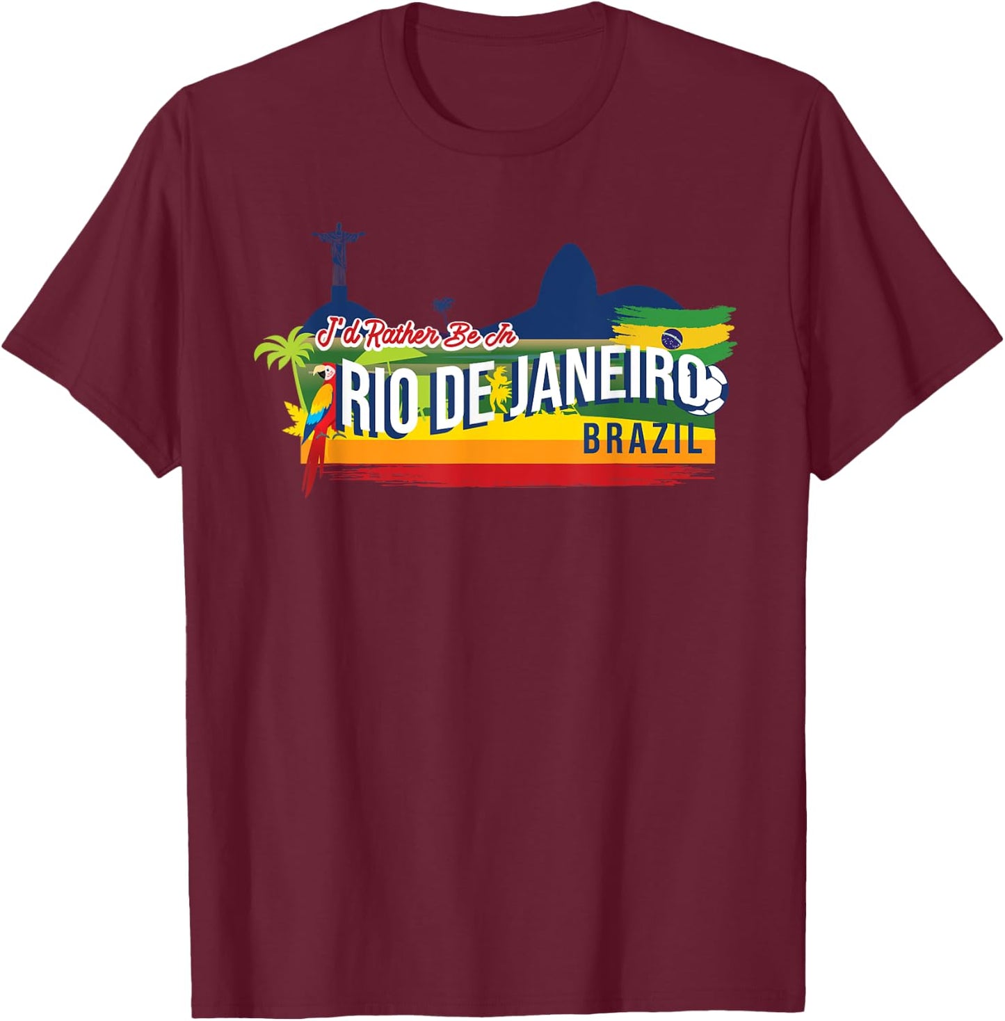 I'd Rather Be In Rio De Janeiro Brazil Vintage Souvenir T-Shirt - T-Shirt | Maroon