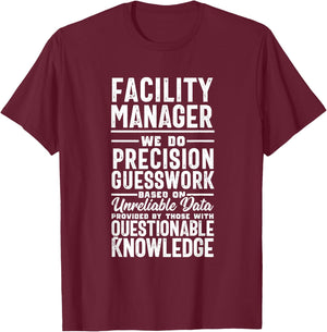 Funny Precision Facility Manager Management Job Title T-Shirt - T-Shirt | Maroon