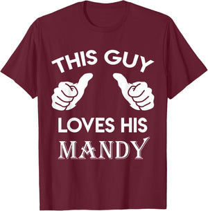 This guy loves his MANDY gift valentine heart belongs 3 T-Shirt - T-Shirt | Maroon