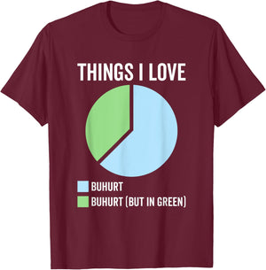 Funny Buhurt Sport Hobby Sporting Hobbies Joke Saying T-Shirt - T-Shirt | Maroon