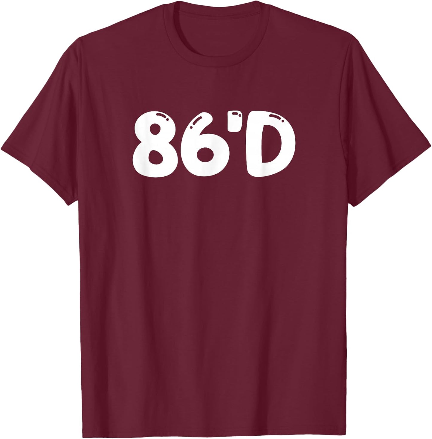 86'd Funny Chef Term Junior Culinary Chef Cook Restaurant Se T-Shirt - T-Shirt | Maroon