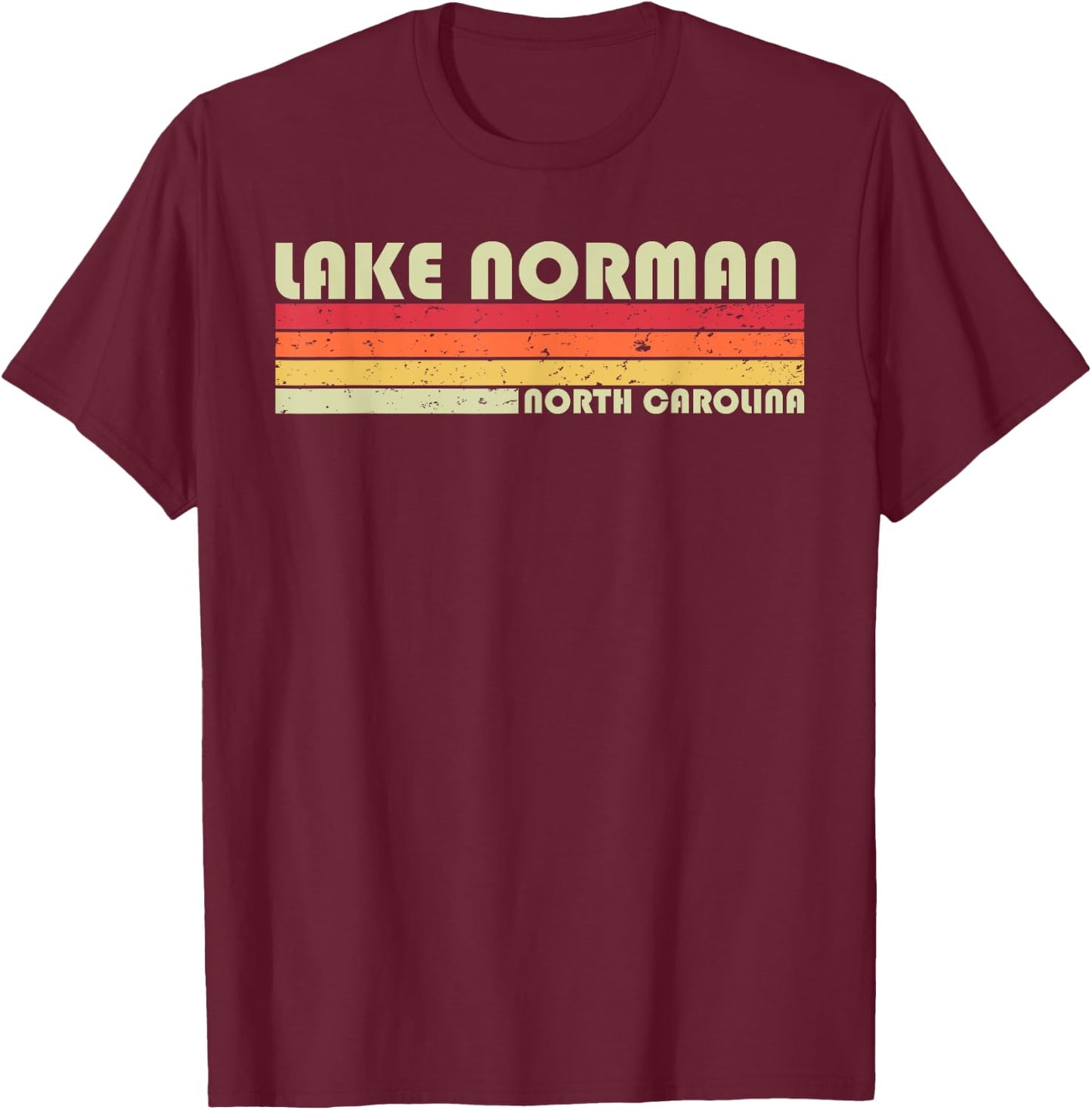 LAKE NORMAN NORTH CAROLINA Funny Fishing Camping Summer Gift T-Shirt - T-Shirt | Maroon