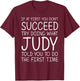 JUDY Gift Name Personalized Birthday Funny Christmas Joke T-Shirt - T-Shirt | Maroon