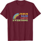 Jesus Said Love Everyone Rainbow T-Shirt - T-Shirt | Maroon