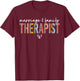 Marriage and Family Therapist Appreciation T-Shirt - T-Shirt | Maroon