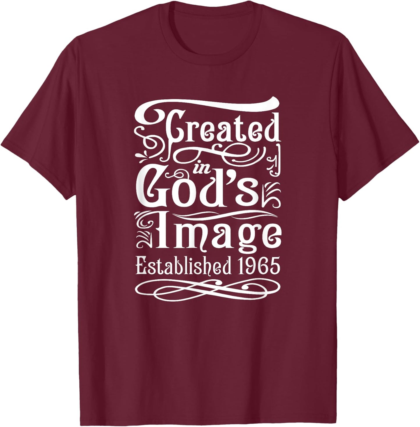 60 Year Old Christian: Jesus and God 1965 60th Birthday T-Shirt - T-Shirt | Maroon