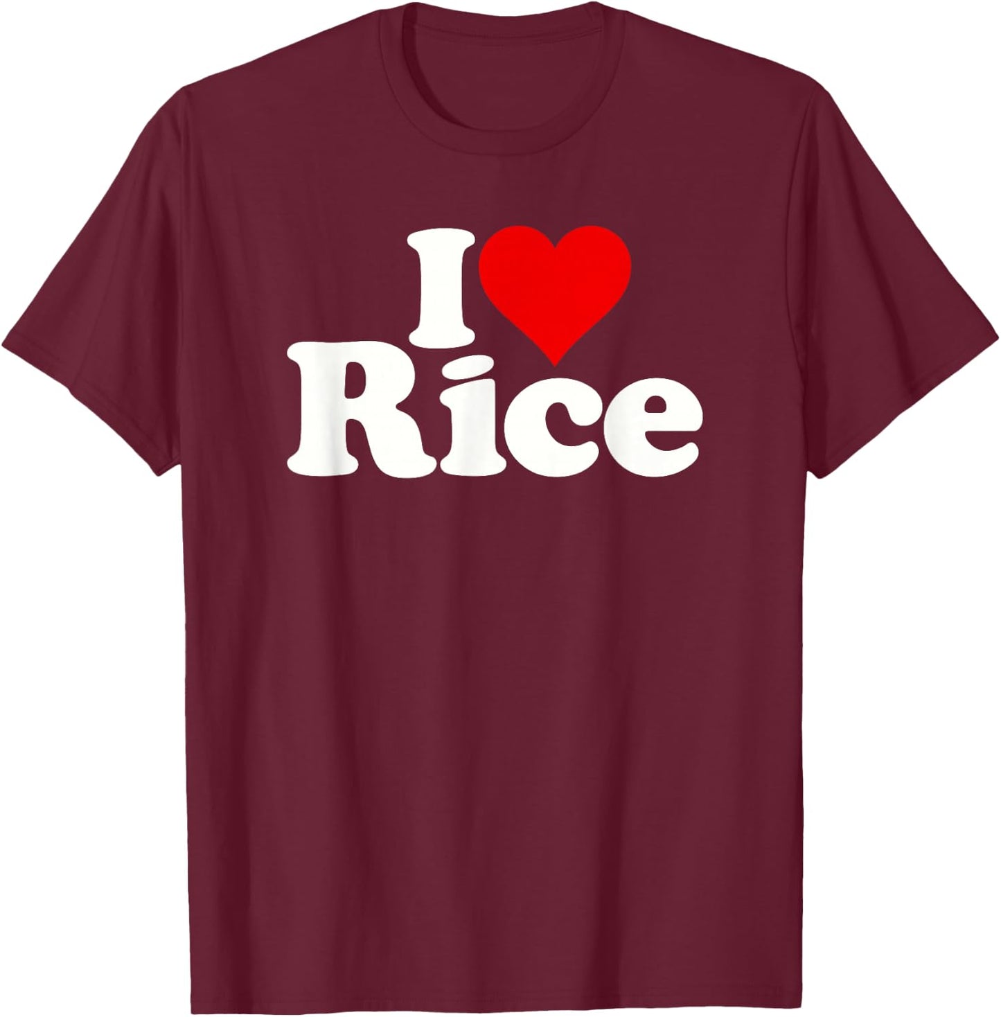 I Love Heart Rice T-Shirt - T-Shirt | Maroon