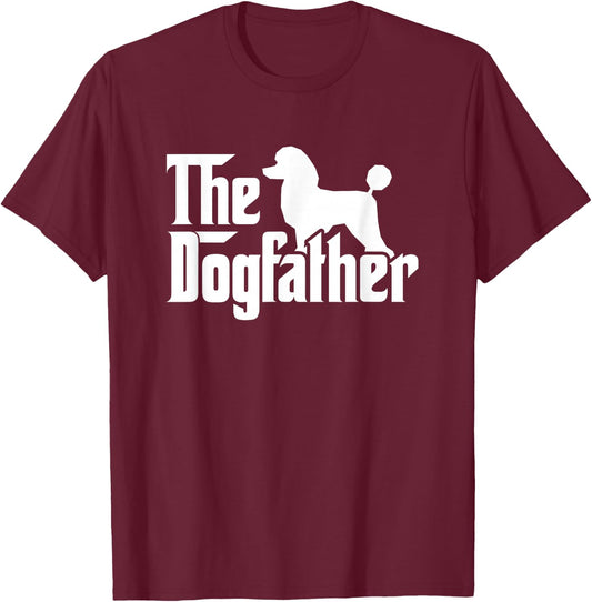 Poodle The Dogfather Cool Dog Daddy Dad Papa Father Men Kids T-Shirt - T-Shirt | Maroon