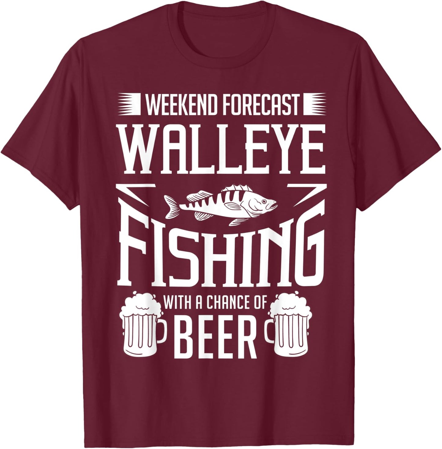 Walleye Lure Fishing Gift Walleye Fish Beer T-Shirt - T-Shirt | Maroon