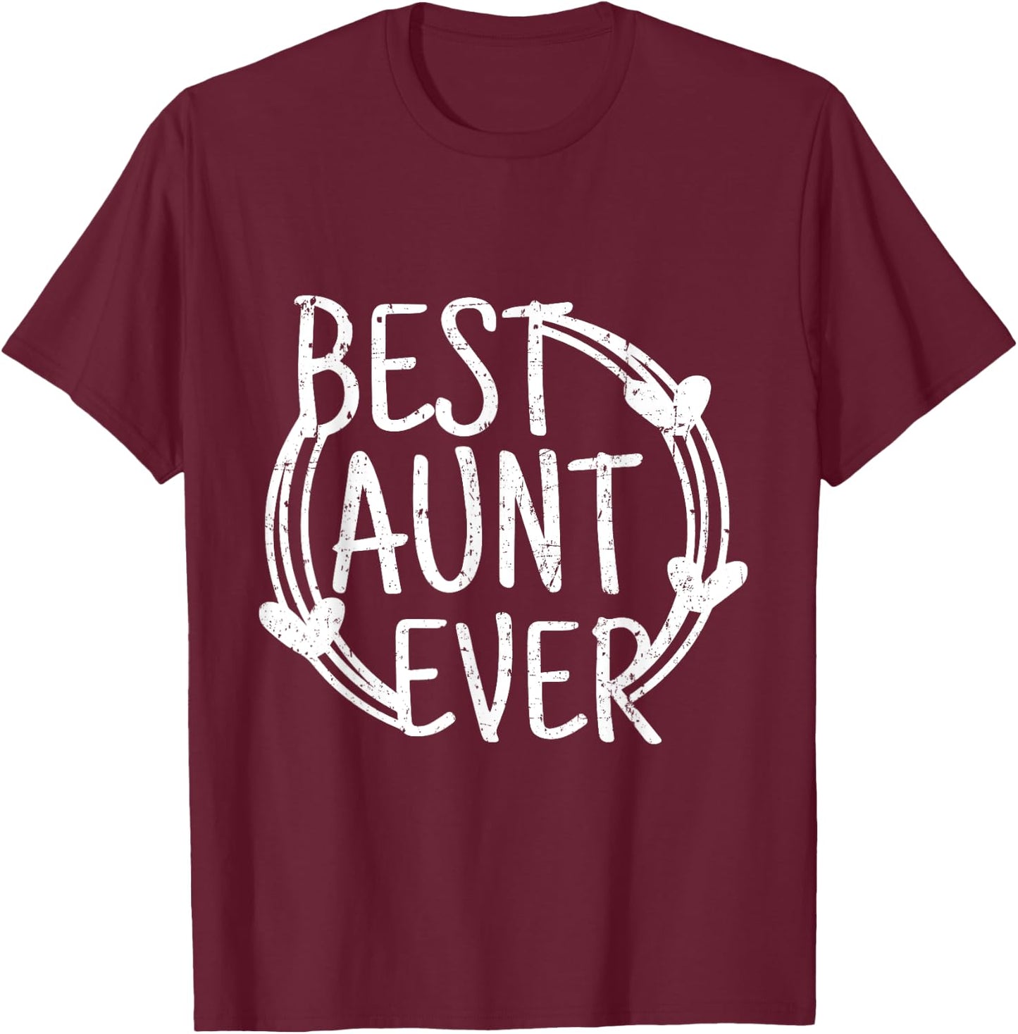 Best Aunt Ever Vintage Distressed T-Shirt - T-Shirt | Maroon