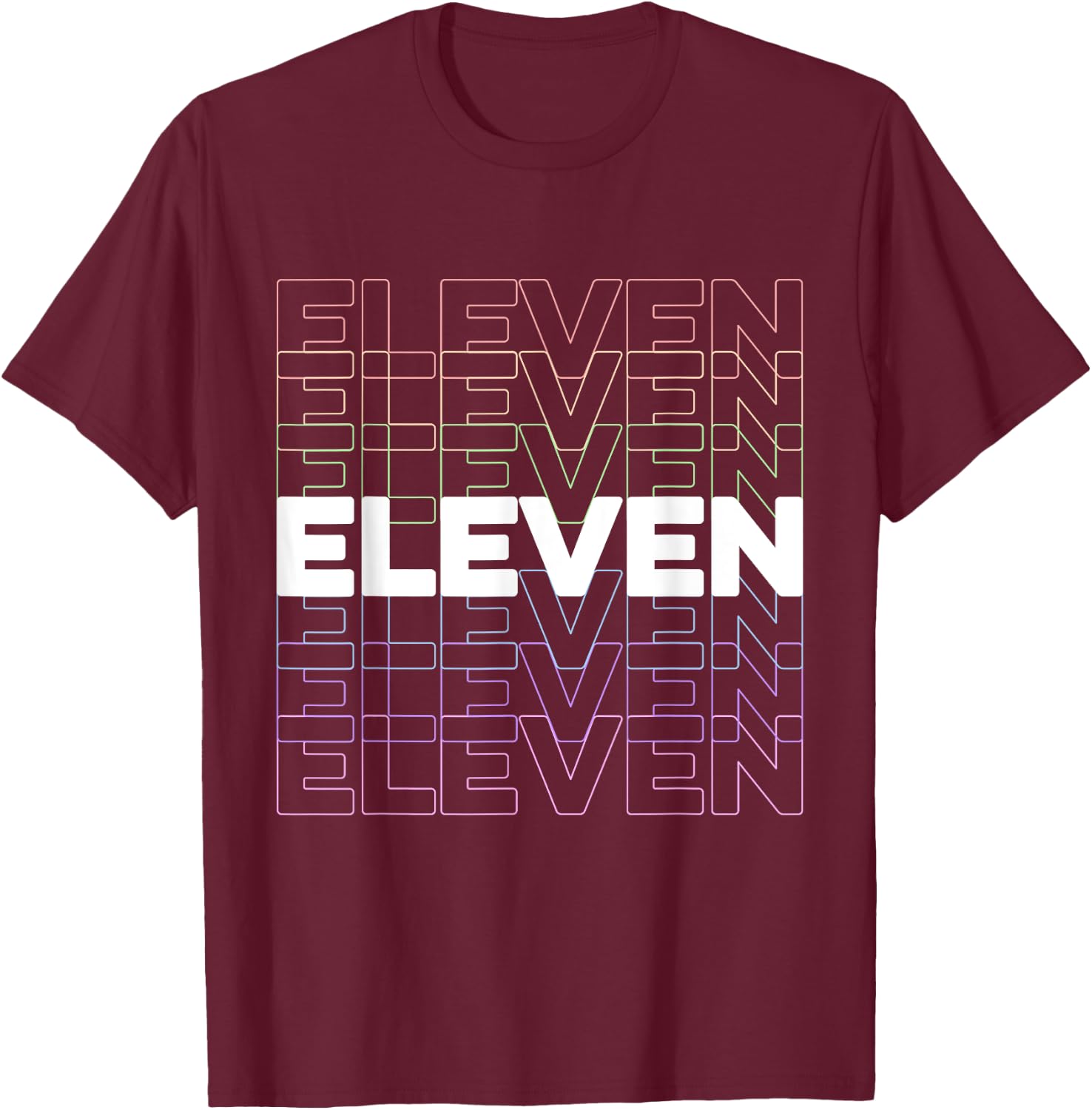 11th Kids Birthday, Adults Favorite # Eleven, Rainbow Color T-Shirt - T-Shirt | Maroon