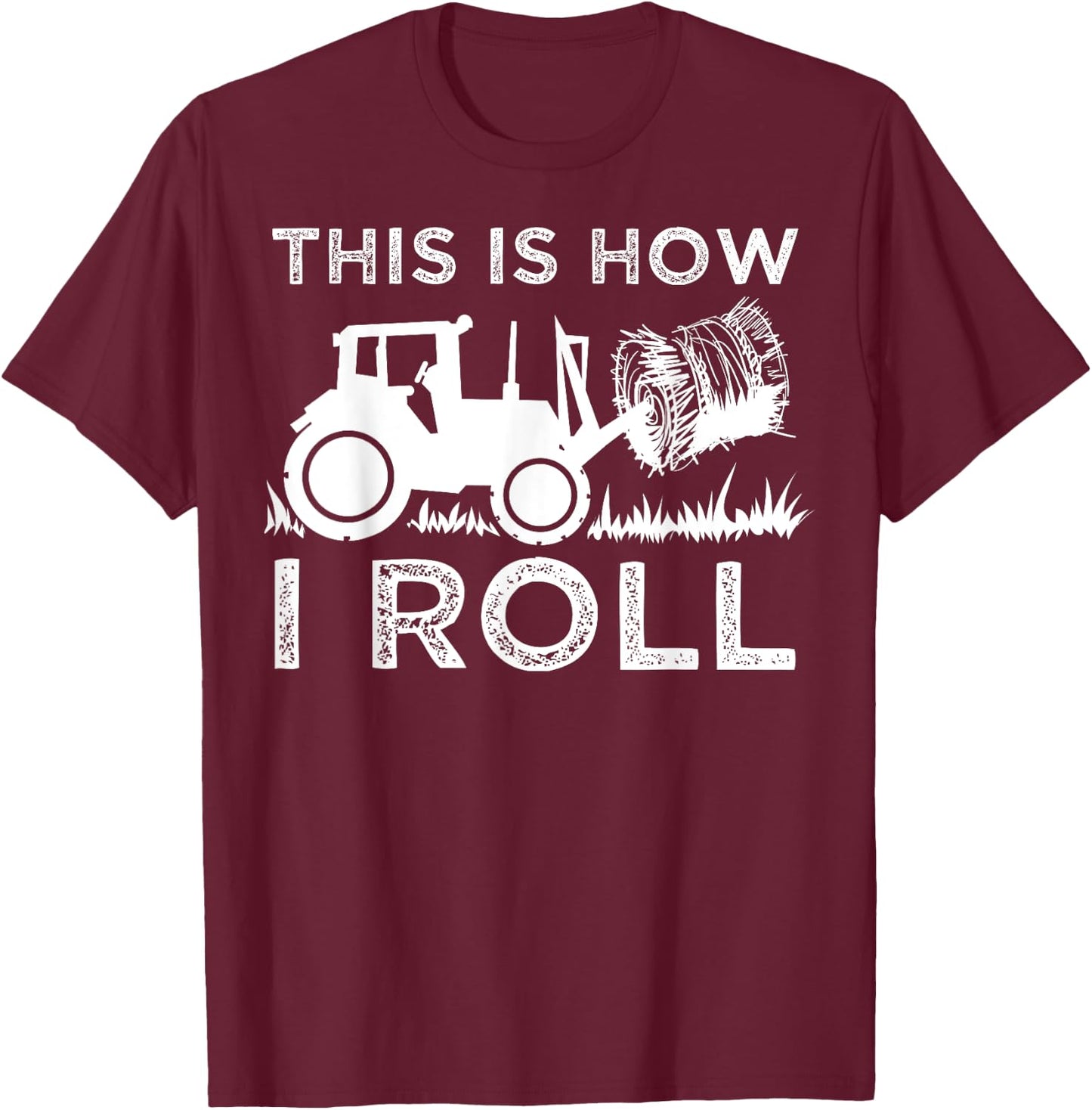 Cute Farm Vehicle Farming Humor Quote Lover Art Funny Hay Bale How I Roll Gift Cool Farmer Tractor Driver -Youth T-Shirt - T-Shirt | Maroon
