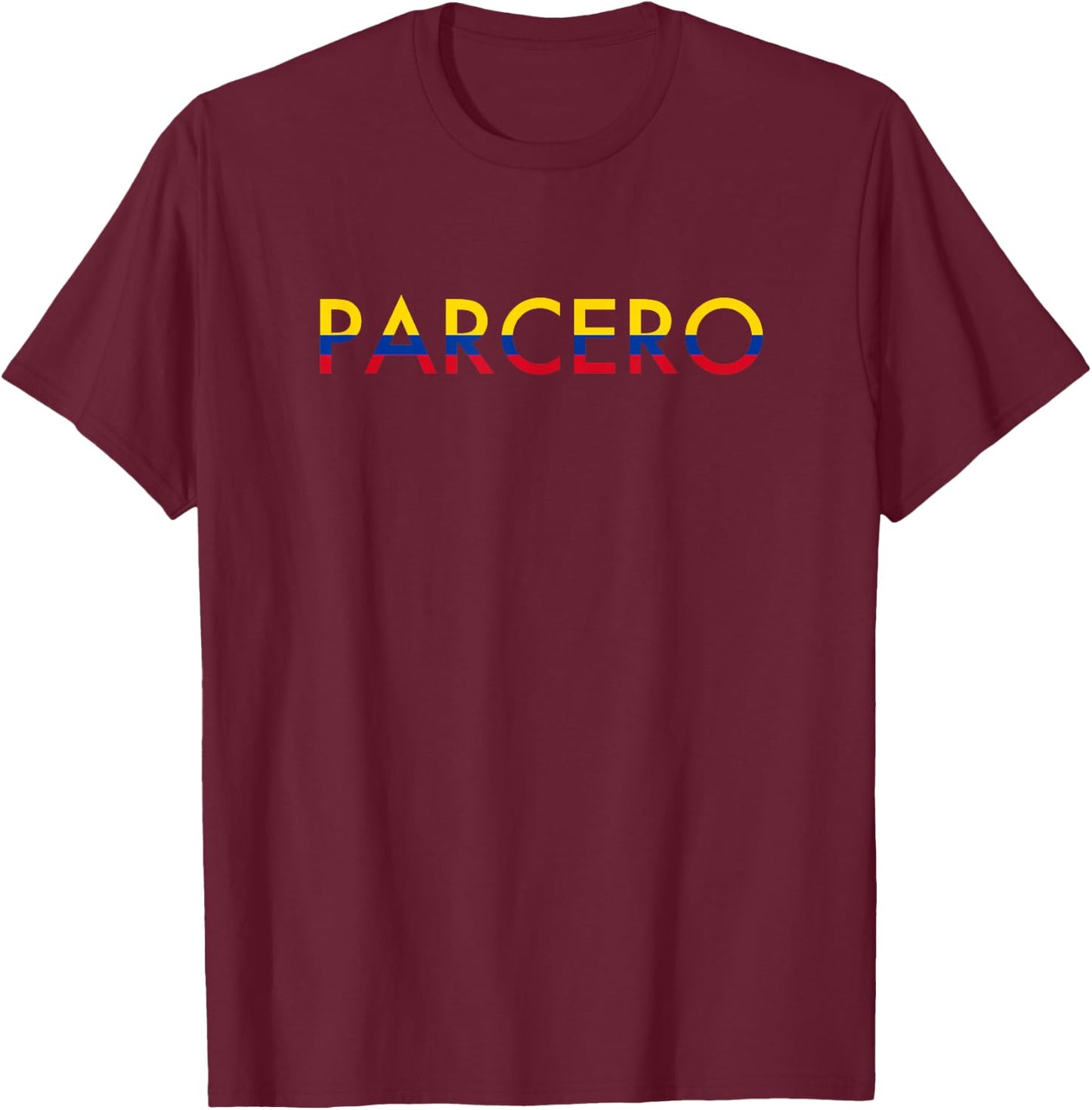 Parcero Colombia Colombian Slang T-Shirt - T-Shirt | Maroon