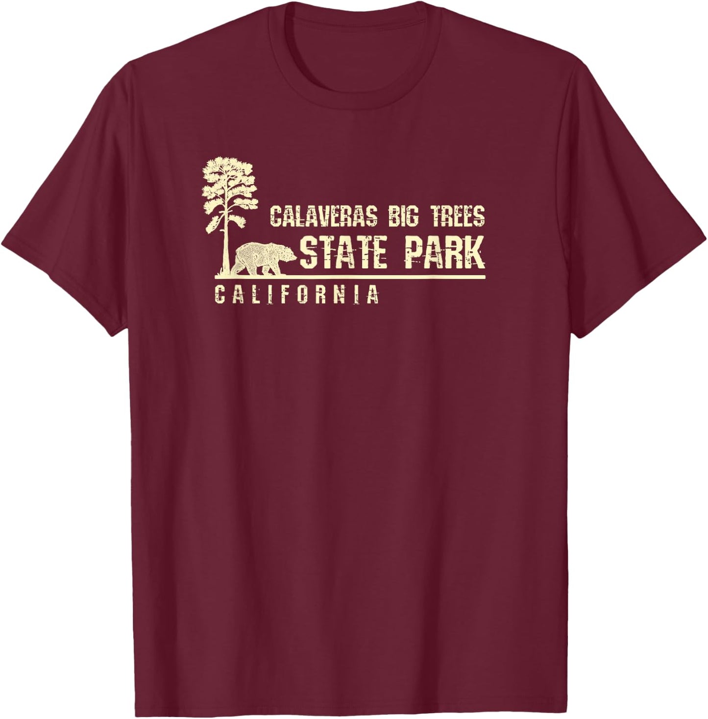 California Souvenir Gift Calaveras Big Trees State Park T-Shirt - T-Shirt | Maroon