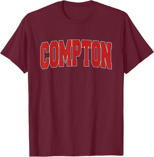 COMPTON CA CALIFORNIA Varsity Style USA Vintage Sports T-Shirt - T-Shirt | Maroon