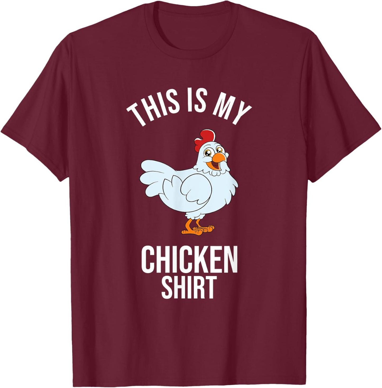 This Is My Chicken Shirt T-Shirt - T-Shirt | Maroon