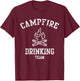 Campfire Drinking Team T-Shirt - T-Shirt | Maroon