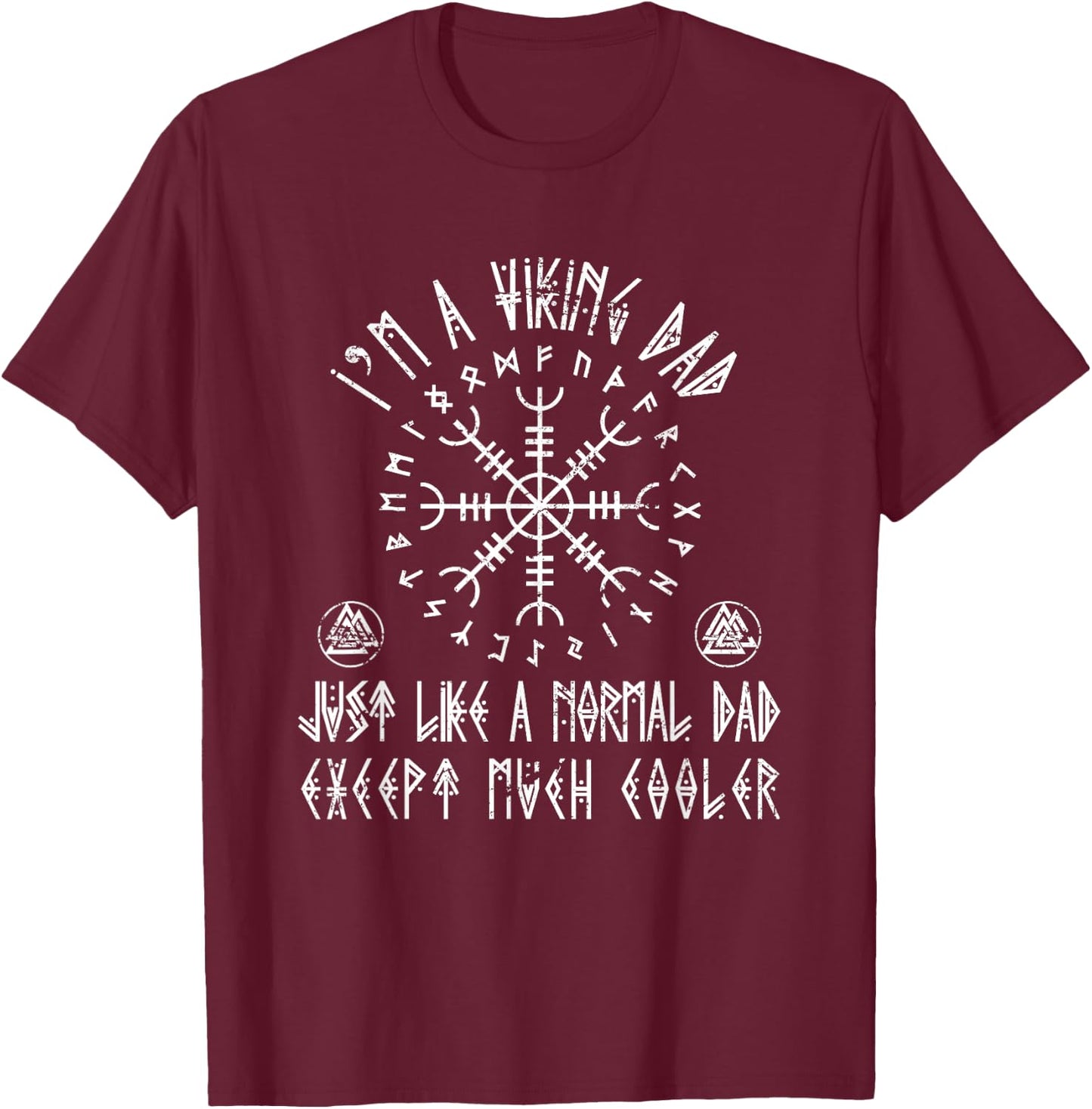Viking Dad Scandinavian Warrior Fathers Day Gift Viking T-Shirt - T-Shirt | Maroon
