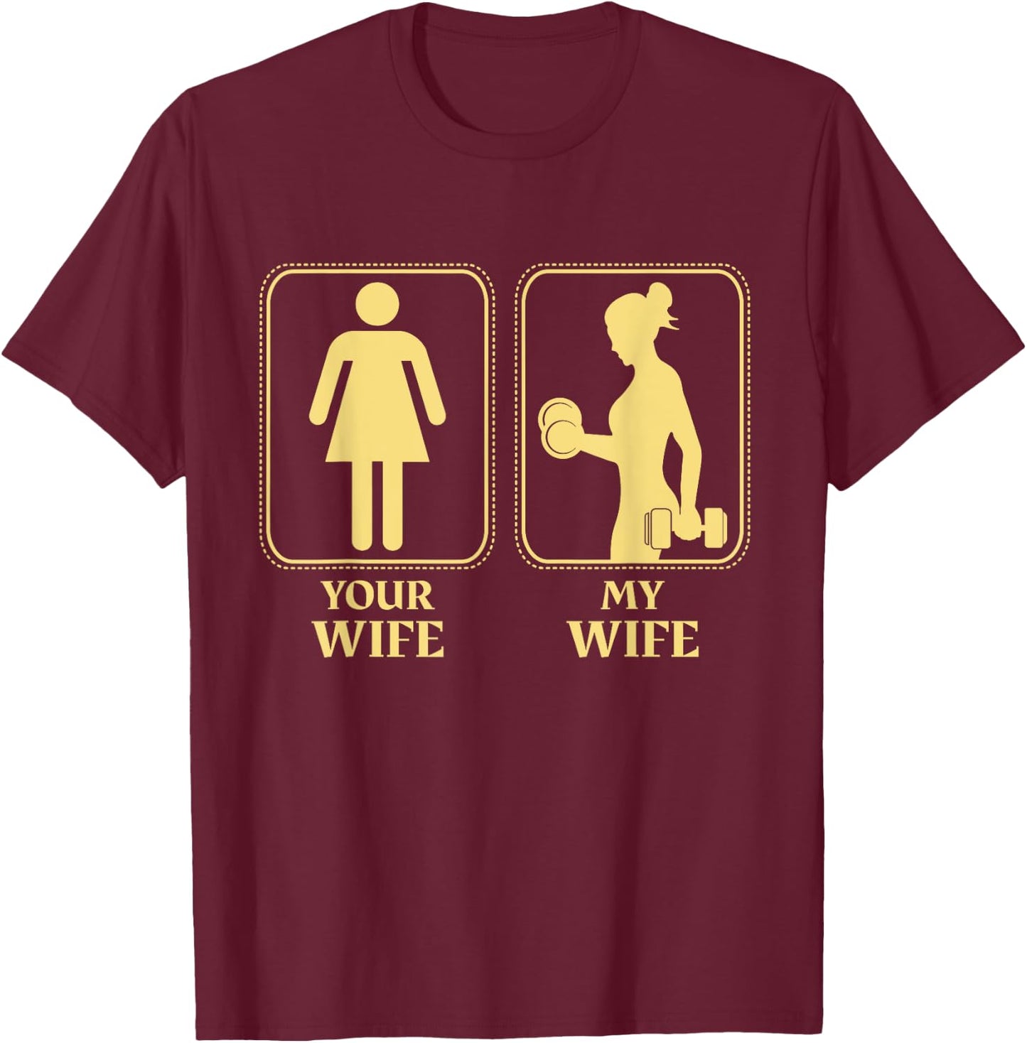 My wife your wife weightlifting women fitness gym moms T-Shirt - T-Shirt | Maroon
