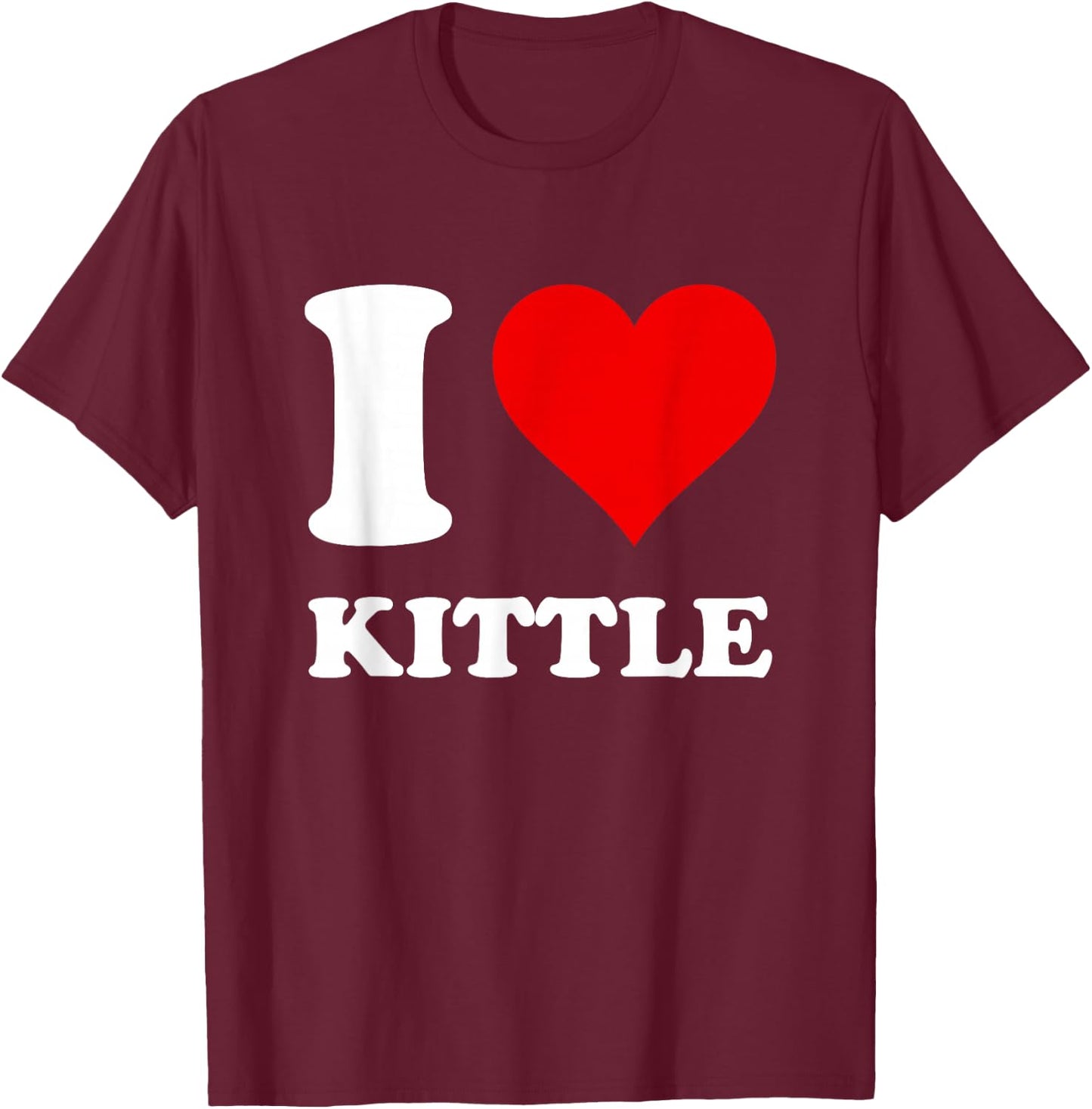 Red Heart I Love Kittle T-Shirt - T-Shirt | Maroon
