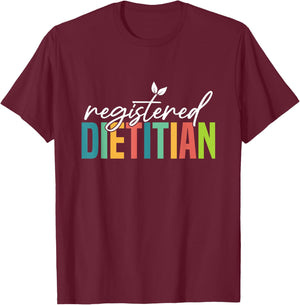 Registered Dietitian Nutritionist Health Coach Dietitian T-Shirt - T-Shirt | Maroon