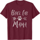 Black Lab Mama Shirt Labrador Retriever Lover Funny Dog Mom Women T-Shirt - T-Shirt | Maroon