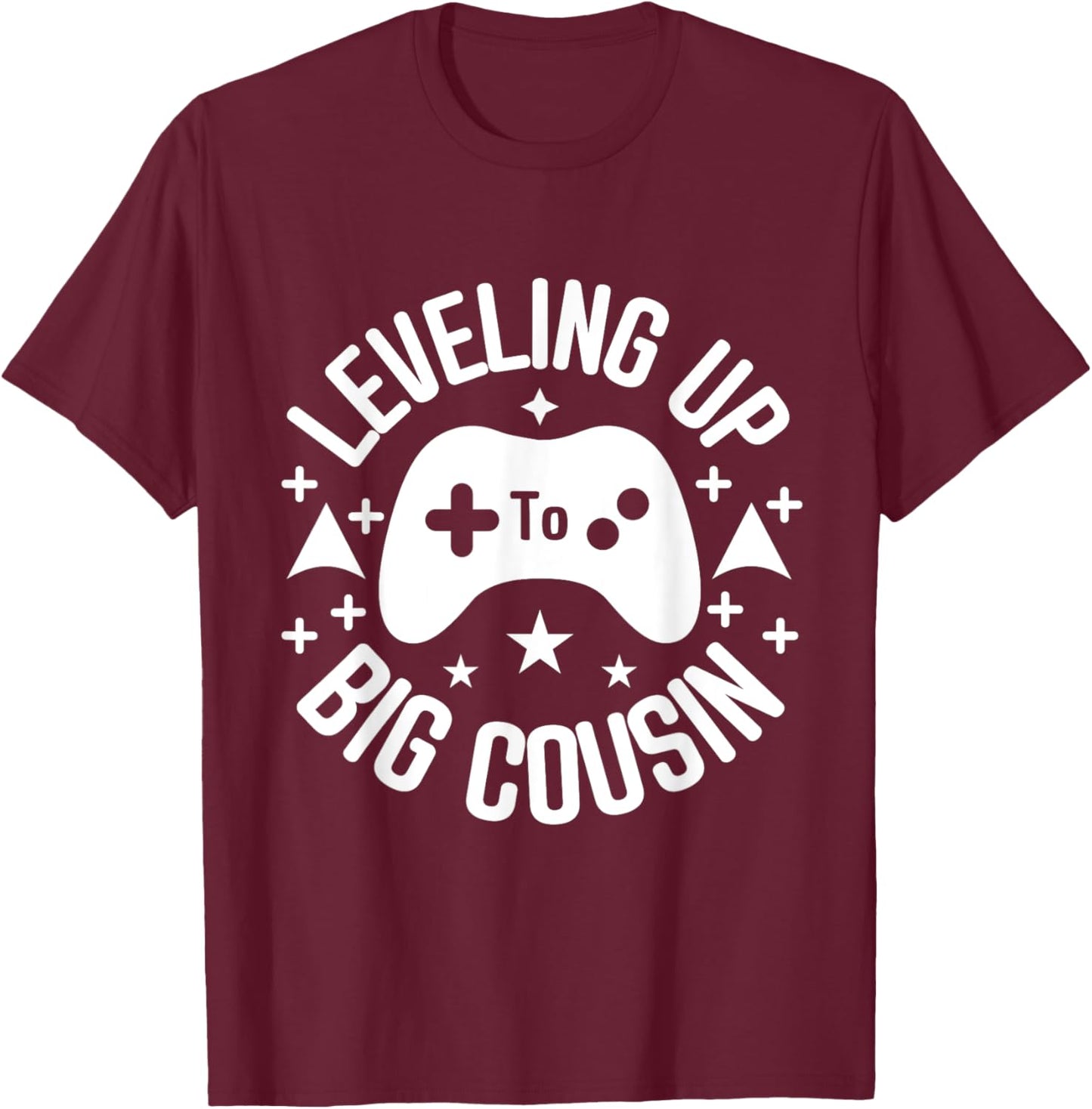 Leveling Up To Big Cousin funny Gaming Boys Girls T-Shirt - T-Shirt | Maroon