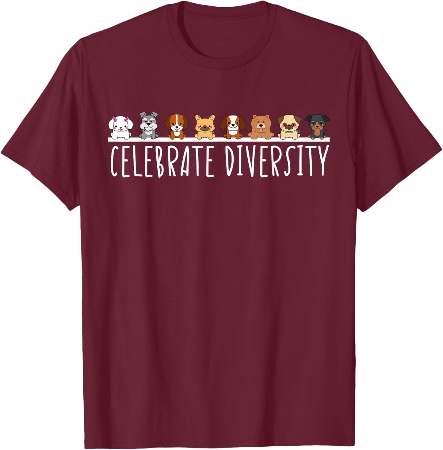 Dog Lovers Gift Dog Mum Celebrations Variety Dog Dad Women T-Shirt - T-Shirt | Maroon