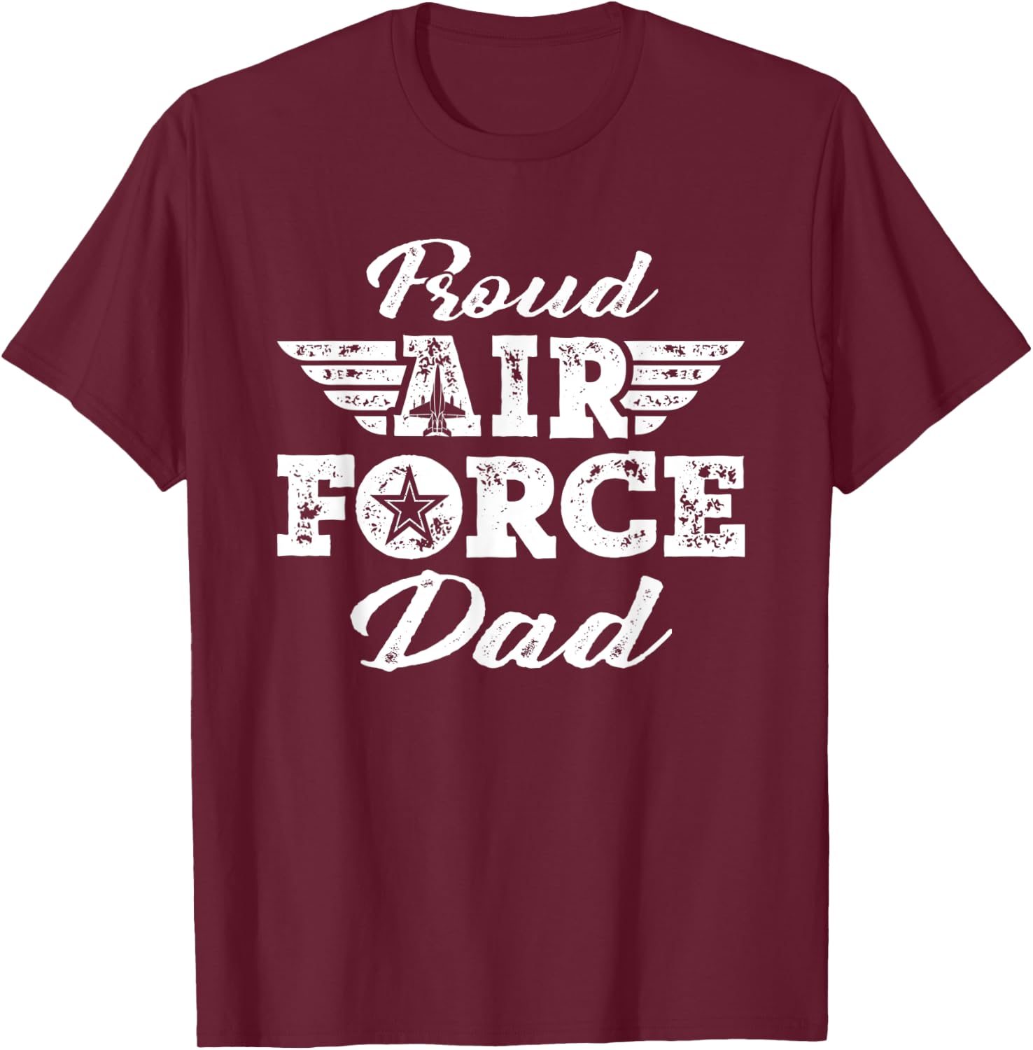 Proud Air Force Dad - Pride Military Family Father Gifts T-Shirt - T-Shirt | Maroon
